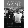 Watching the Game