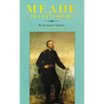 Meade of Gettysburg