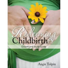 Redeeming Childbirth: Growth & Study Guide