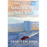 Northward Dreams