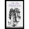 The Lost Princess: A Double Story or The Wise Woman: A Parable: A Contemporary and Annotated Edition