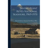 Saving Point Reyes National Seashore, 1969-1970: An Oral History of Citizen Action in Conservation: Oral History Transcript / 199