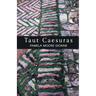 Taut Caesuras
