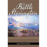 The Battle of Stonington: Torpedoes, Submarines, and Rockets in the War of 1812