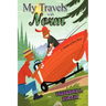 My Travels with Norm: A Collection of Short Stories