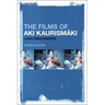 The Films of Aki Kaurismäki: Ludic Engagements