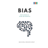 Bias: Encyclopaedia of Biases and Heuristics