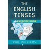 The English Tenses Exercise Book