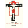 Sermons on the Christian Year, Volume One: Volume 11