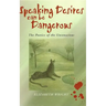 Speaking Desires Can Be Dangerous: An Introduction