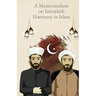 A Memorandum on Intersectarian Harmony in Islam