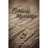 Biblical Marriage: Two Sinners and a Gracious God