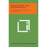 Molds, Yeasts, and Actinomycetes: A Handbook for Students of Bacteriology