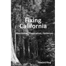 Fixing California: Abundance, Pragmatism, Optimism