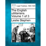 The English Utilitarians. Volume 1 of 3