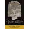 A Covenant with Death: Death in the Iron Age II and Its Rhetorical Uses in Proto-Isaiah
