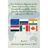 New Testament Baptism in the Name of Jesus (Acts 2: 38) in Europe, Russia, India, Africa (Egypt), Mexico and Canada 1700 A.D. to 1900 A.D.: Book 9