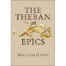 The Theban Epics