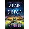 A Date To Die For