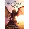 The Manticore's Vow: and Other Stories