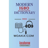 Modern Igbo Dictionary: Igbo-English, English-Igbo