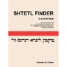 Shtetl Finder Gazetteer: Jewish Communities in the 19th and Early 20th Centuries in the Pale of Settlement of Russia and Poland, and in Lithuan