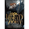 Iron Hearted Violet