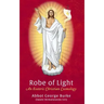 Robe of Light: An Esoteric Christian Cosmology