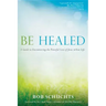 Be Healed