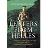 Letters from Helles: The uncensored correspondence of a battalion commander at Gallipoli