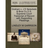 Graham V. J D Spreckels & Bros Co U.S. Supreme Court Transcript of Record with Supporting Pleadings