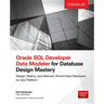 Oracle SQL Developer Data Modeler for Database Design Mastery