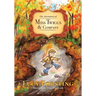 The Adventures of Miss Twiggs & Company