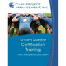 Scrum Master Certification Training: Participant Guide for Scrum Master Certification Training