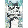 Marlon and the Scary Something