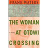 The Woman At Otowi Crossing