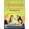 Spanish Among Amigos Phrasebook, Second Edition