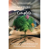 Mature and Complete: How God Uses Trials, Brokenness, and Wilderness Times for Our Good