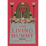 The Living Mummy
