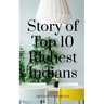 Story of Top 10 Richest Indians