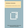 Stephen Gosson: A Biographical And Critical Study