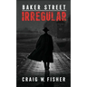 Baker Street Irregular