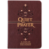 Quiet Prayer: 31 Days of Meditation for Women