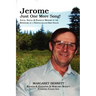 Jerome: Just One More Song! Local, Social & Political History in the Repertoire of a Newfoundland-Irish Singer