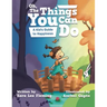Oh, the Things You Can Do: A Kid's Guide to Happiness