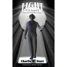 Light: C. S. Lewis's First and Final Short Story
