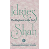 The Elephant in the Dark: Christianity, Islam and the Sufis