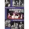 The Art and Craft of Directing Plays