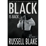BLACK Is Back (BLACK #2)