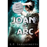 Joan of Arc: Her Trial Transcripts